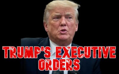 COI #748: Trump’s Executive Orders