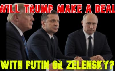 COI #756: Will Trump Make a Deal with Putin or Zelensky?