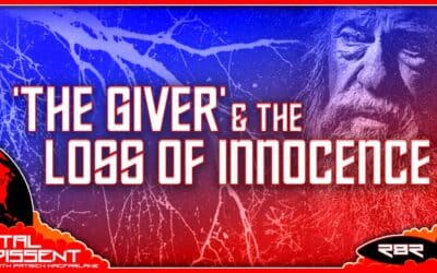 ‘The Giver’ & the Loss of Innocence Ep. 282