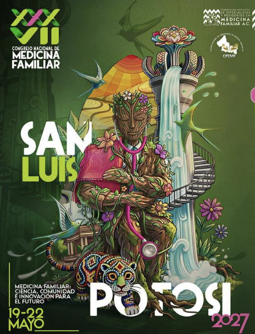 XXXVII Congreso Nacional de Medicina Familiar: San Luis Potosí 2027