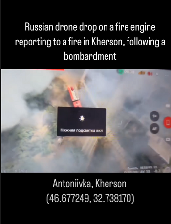 Russian drone drop on afire engine reporting to afire in Kherson, following a bombardment " o in the area of Antoniivka, Kherson #Ukraine

Russia is a terrorist state.