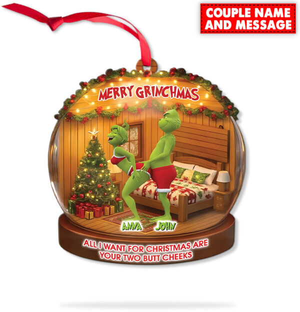 Personalized Green Monster Couple All I Want For Christmas Are Your Two Bt Cheeks Christmas Ornament - Image 6