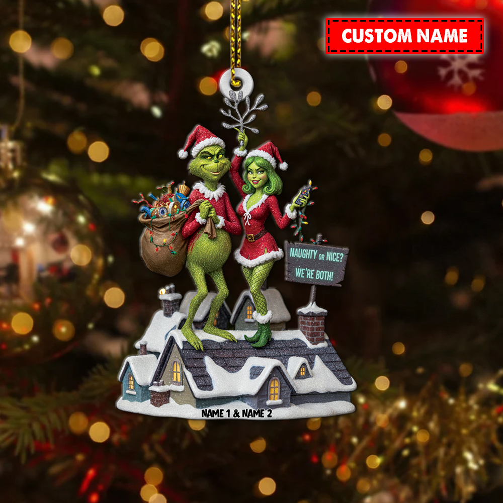 Personalized Grinch Naughty Or Nice Couple Christmas Ornament