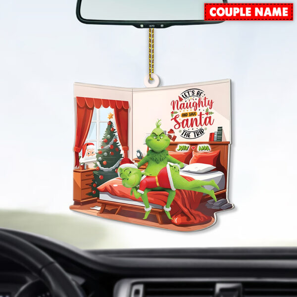 Personalized Green Monster Couple Let's Be Naughty And Save Santa The Trip Christmas Ornament - Image 4