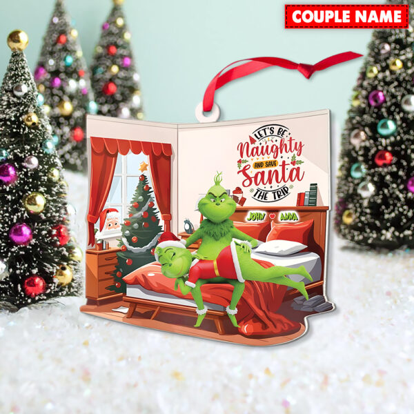 Personalized Green Monster Couple Let's Be Naughty And Save Santa The Trip Christmas Ornament - Image 3