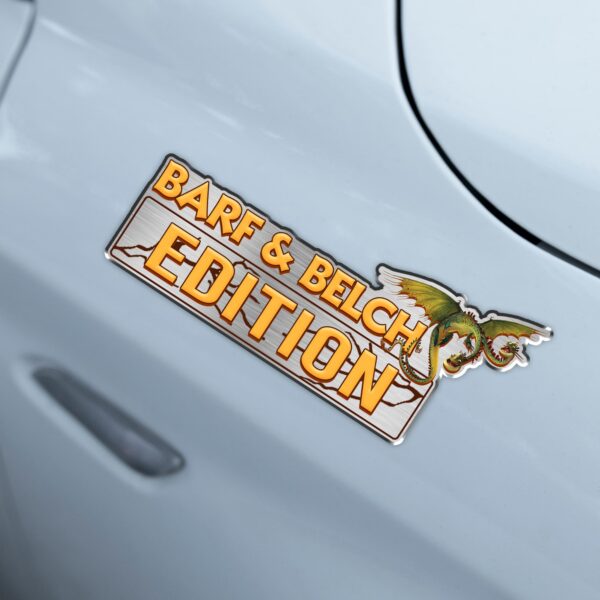 Barf & Belch Edition Laser Engraved or 3D Inlayed Car Name Badge - Image 4