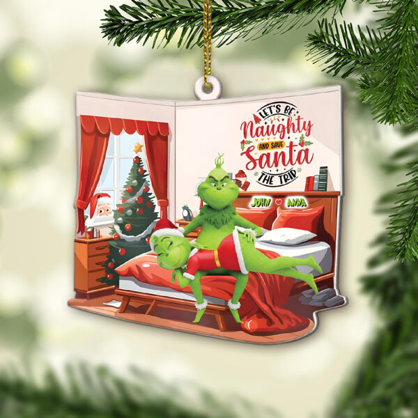 Personalized Green Monster Couple Let's Be Naughty And Save Santa The Trip Christmas Ornament - Image 2