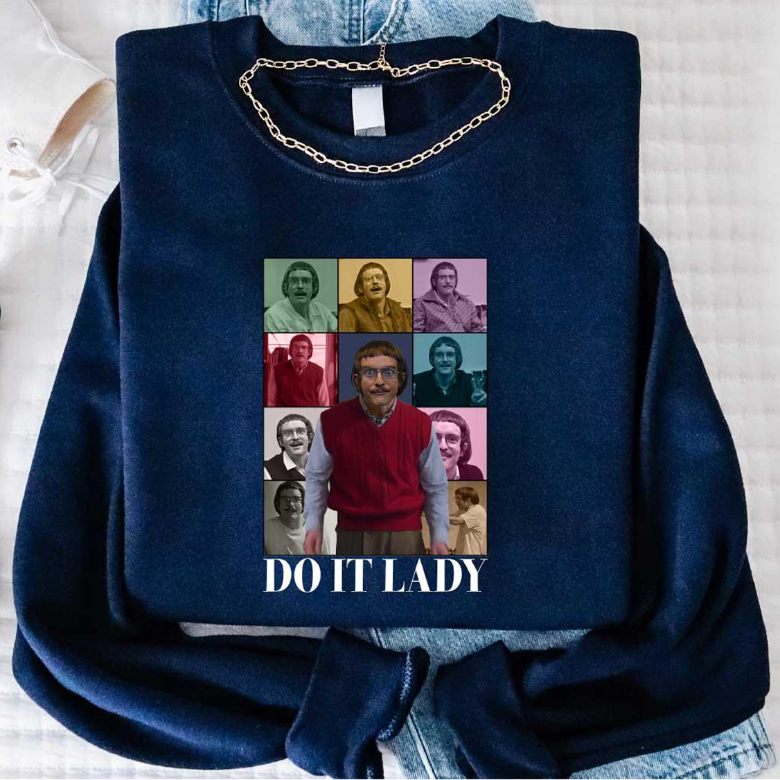 Funny Do It Lady Chit Shirt - Image 5