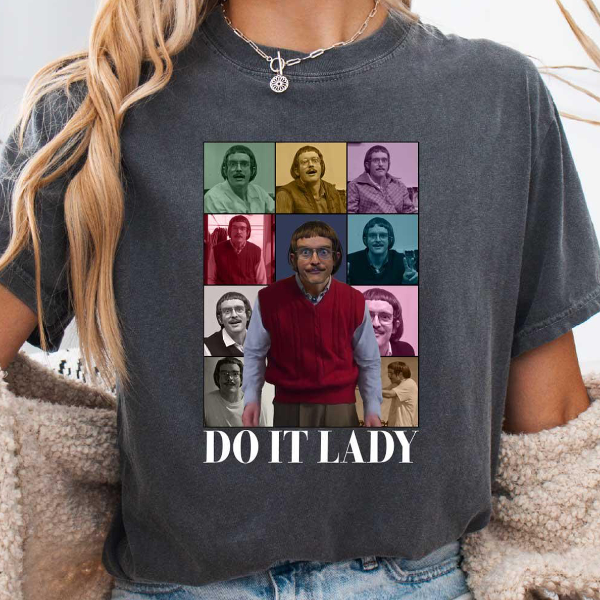 Funny Do It Lady Chit Shirt - Image 4