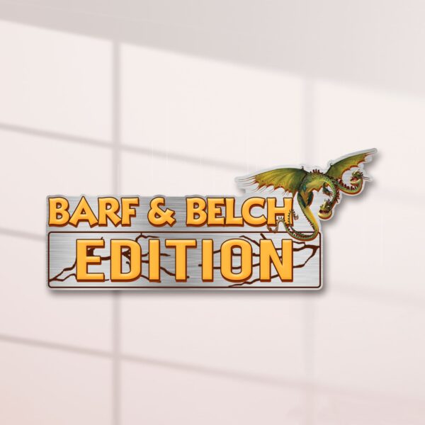 Barf & Belch Edition Laser Engraved or 3D Inlayed Car Name Badge - Image 2