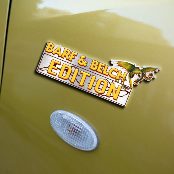 Barf & Belch Edition Laser Engraved or 3D Inlayed Car Name Badge - Image 5