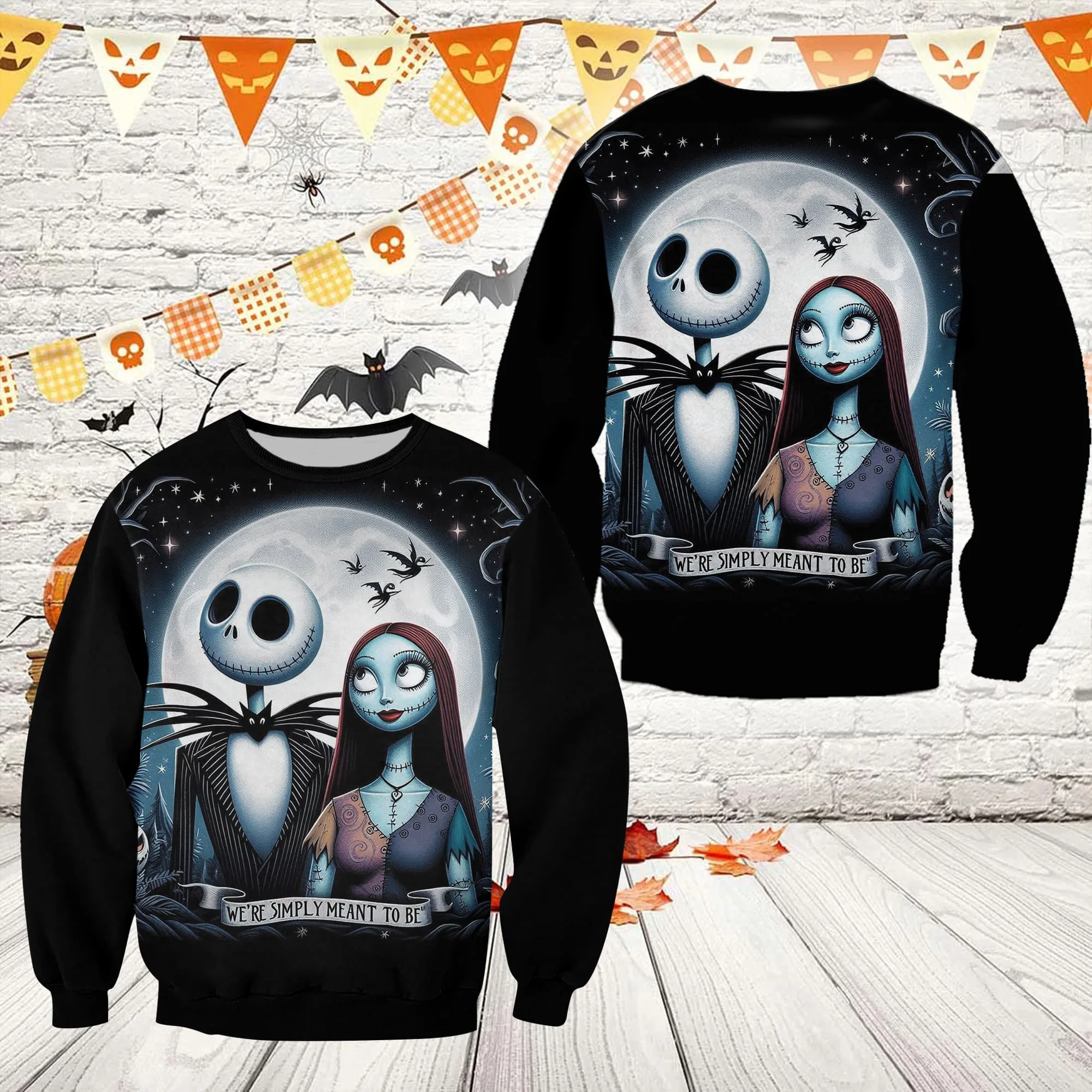 Jack And Sally The Nightmare Before Christmas We're Simply Meant To Be Halloween Unisex Sweatshirt