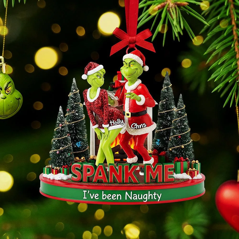 Personalized Spank Me I've Been Naughty Grinchmas Ornament - Image 3
