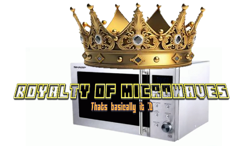 RoyaltyOfMicrowaves