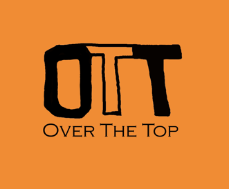 OTT OVER THE TOP