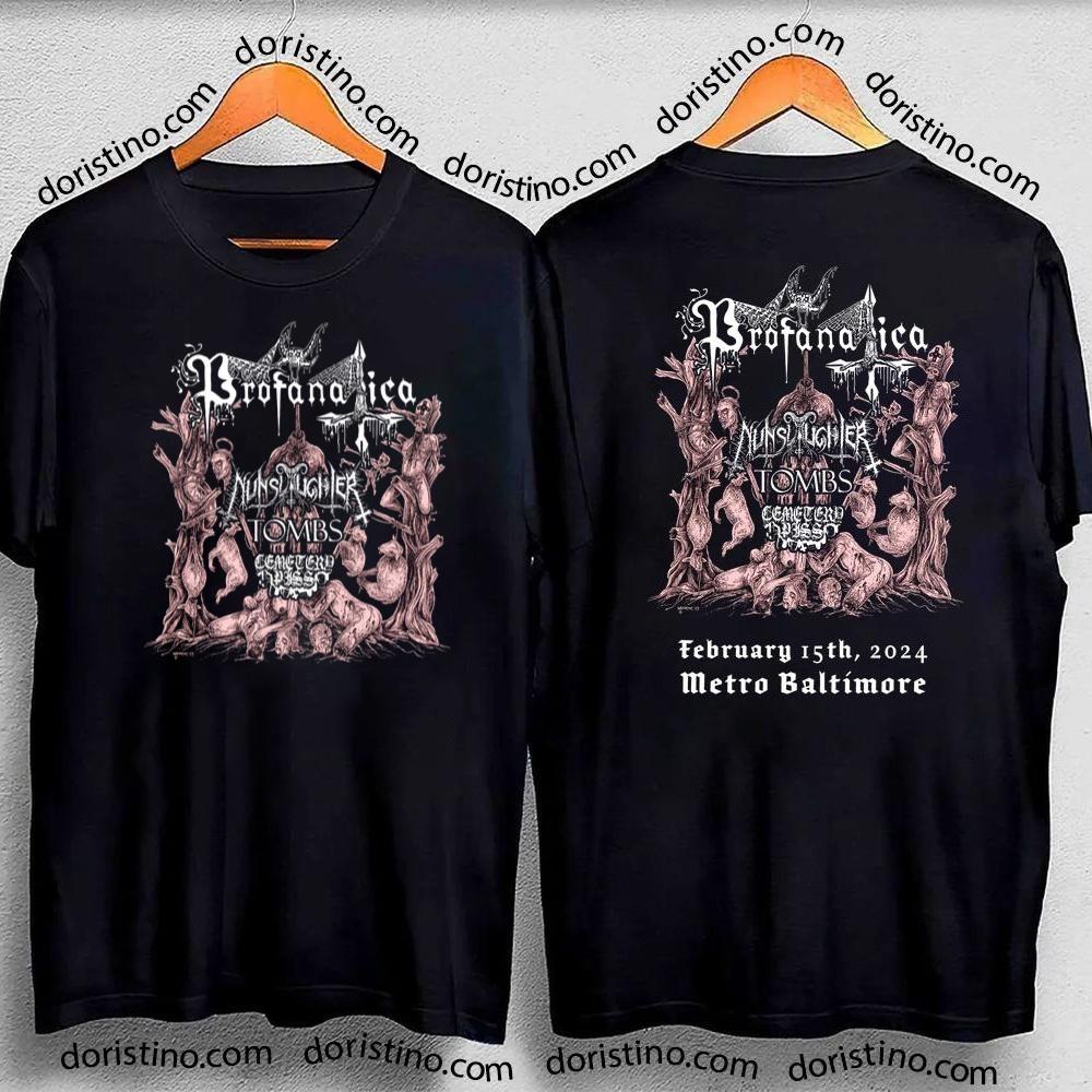 Art Metro Baltimore Profanatica Nunslaughter Tombs Cemetery Piss Double Sides Tshirt