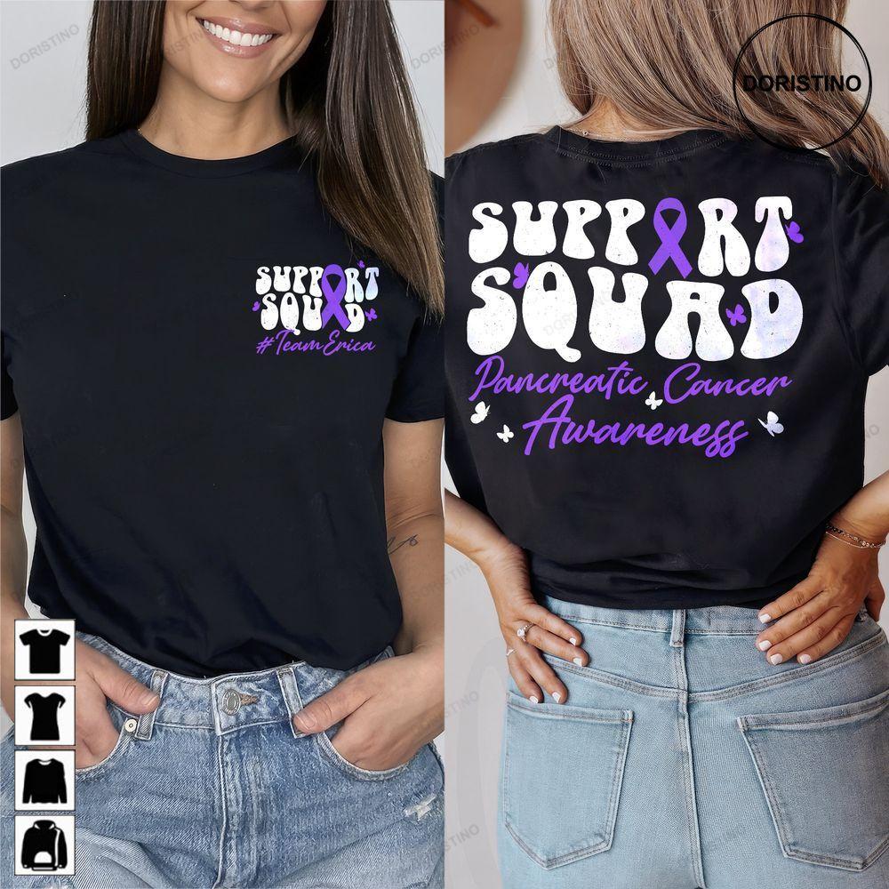 Custom Pancreatic Cancer Awareness Pancreatic Support Team Double Sides Tshirt