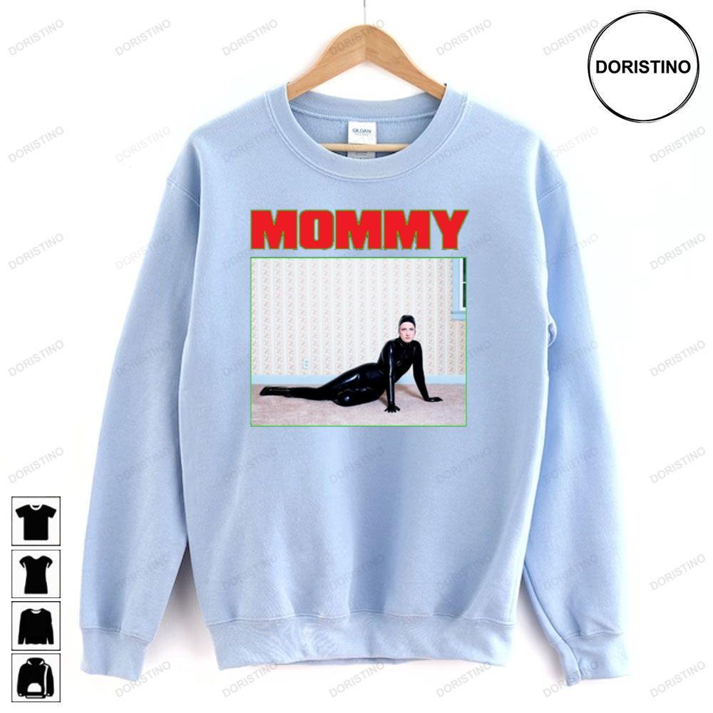 Art Be Your Own Pet Mommy 2023 2 Doristino Limited Edition T-shirts