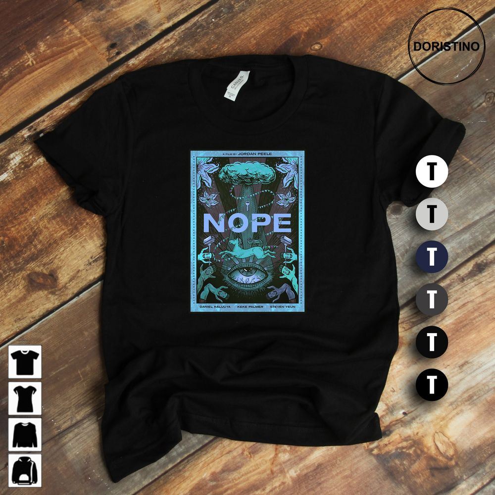 Nope Movie Nope Movie Poster Sci Fi Horror Limited Edition T-shirts