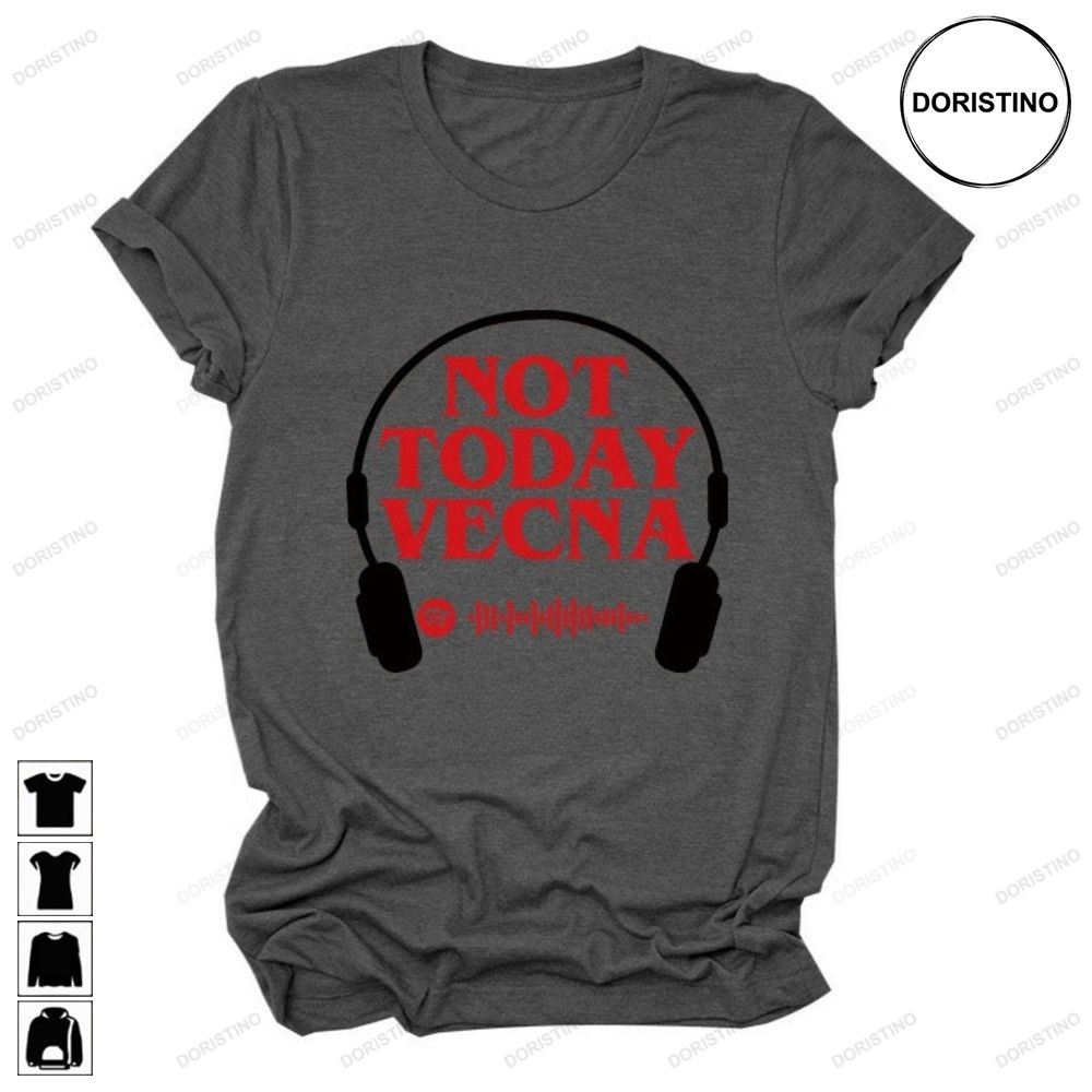 Not Today Vecna Music Lover Gift Vintage Movie Awesome Shirts