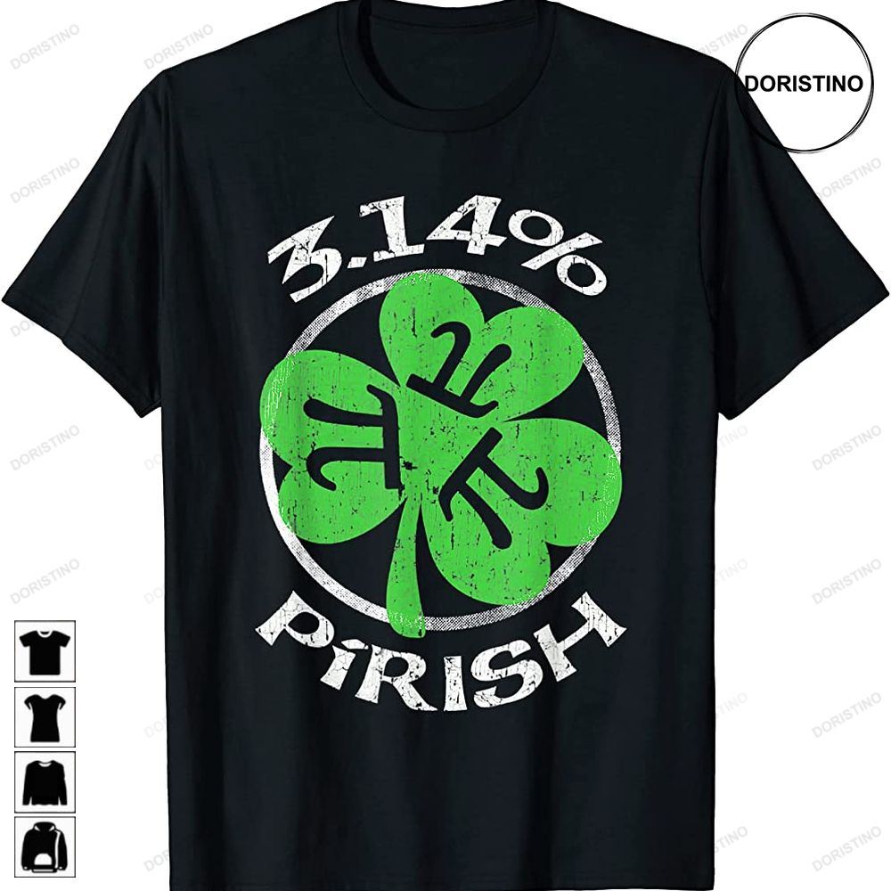 3 14 Pirish Funny St Patricks Math Geek Pi Day Awesome Shirts