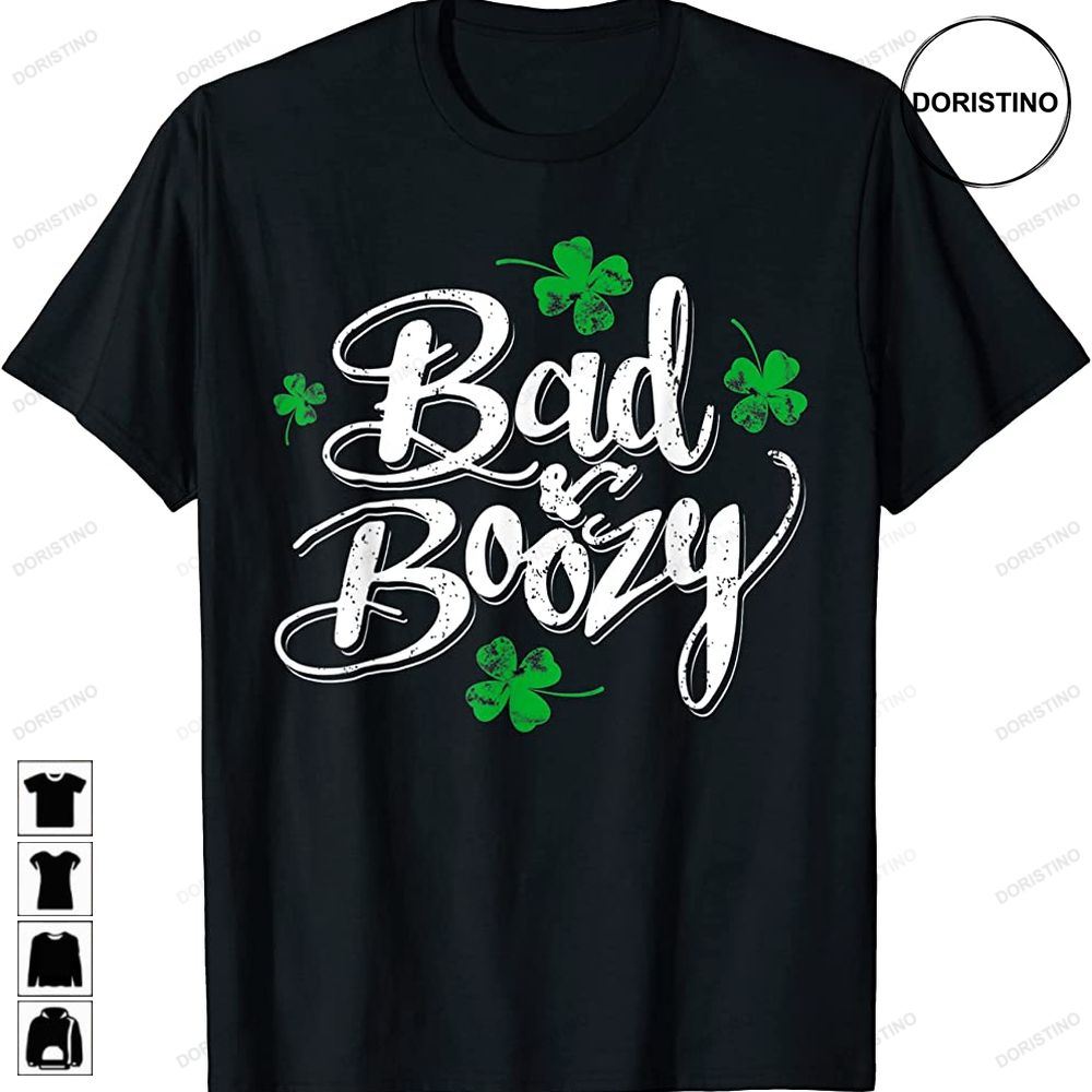 Bad And Boozy Irish Shamrock St Patricks Day Men Women Trending Style