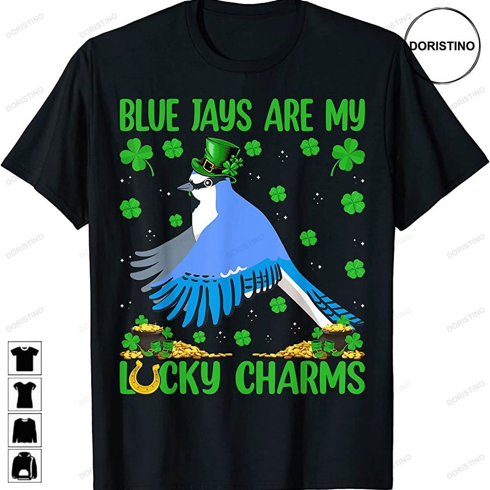 Blue Jay Are My Lucky Charms Blue Jay Bird St Patricks Day Trending Style