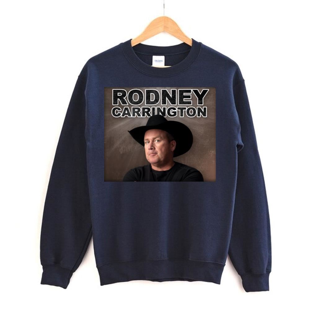 Tour 2023 Rodney Carrington Limited Edition T-shirts