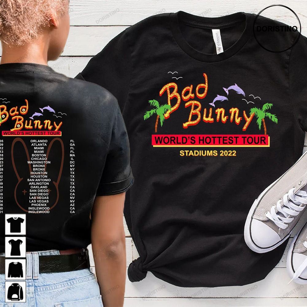 Bad Bunny Tour Un Verano Sin Ti Bad Bunny Concert Bad Bunny Bad Bunny 2022 Tour Awesome Shirts