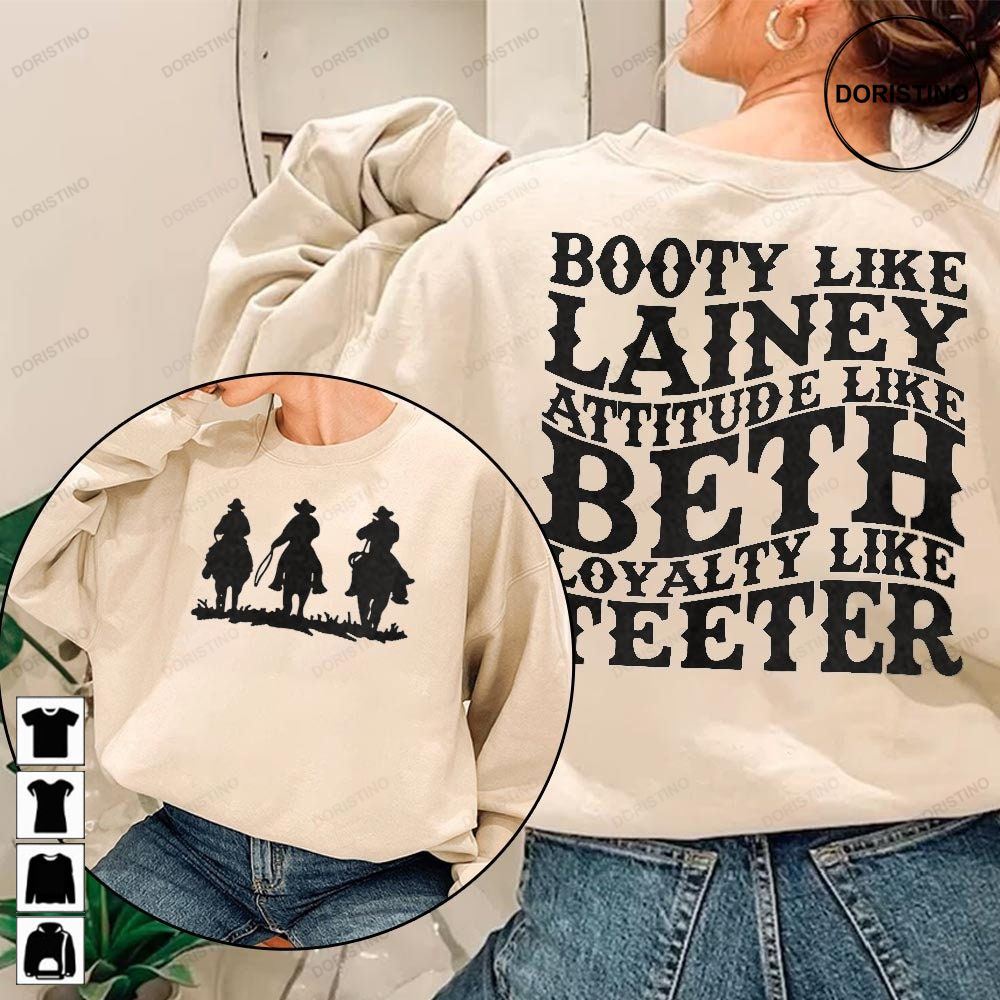 Booty Like Lainey Attitude Like Beth Lainey Wilson Cowboy Vintage Retro Music Country Western Music Retro Trending Style
