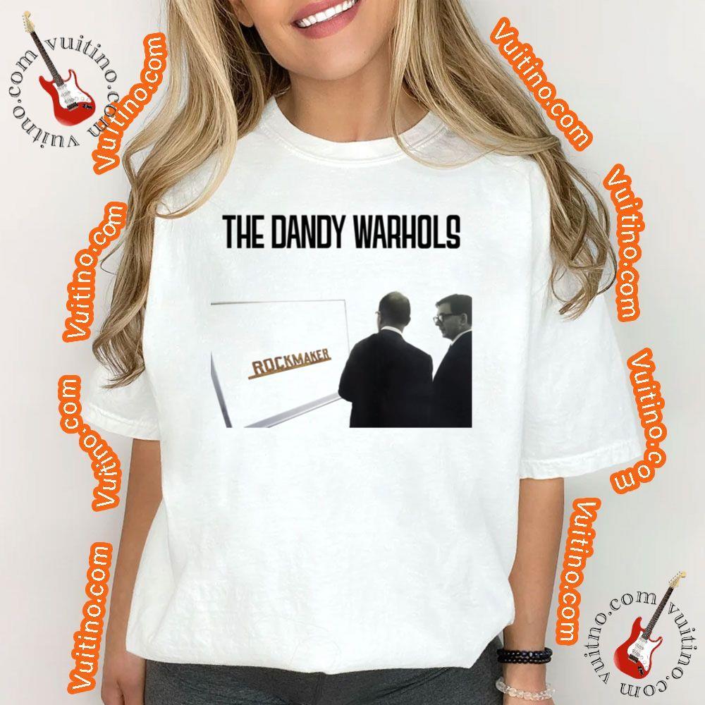 Art The Dandy Warhols Rockmaker Shirt