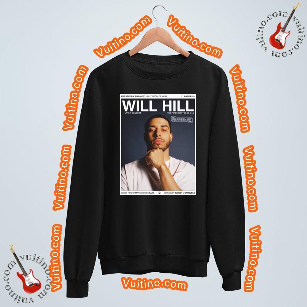 Will Hill With Special Guests 500 Raxx Faucet And Nameless Apparel