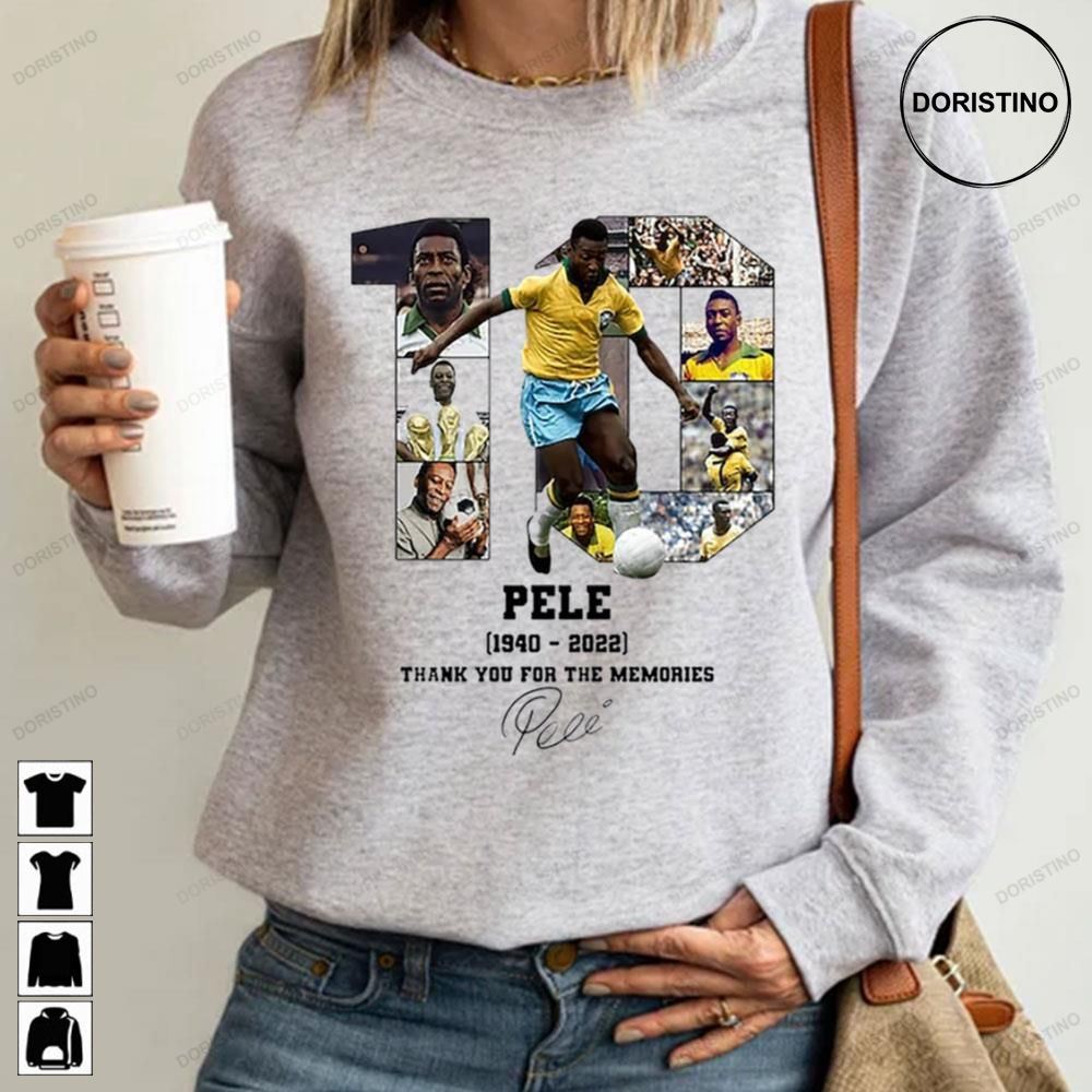 Rip Pele 1940 2022 Thank You For The Memories Awesome Shirts