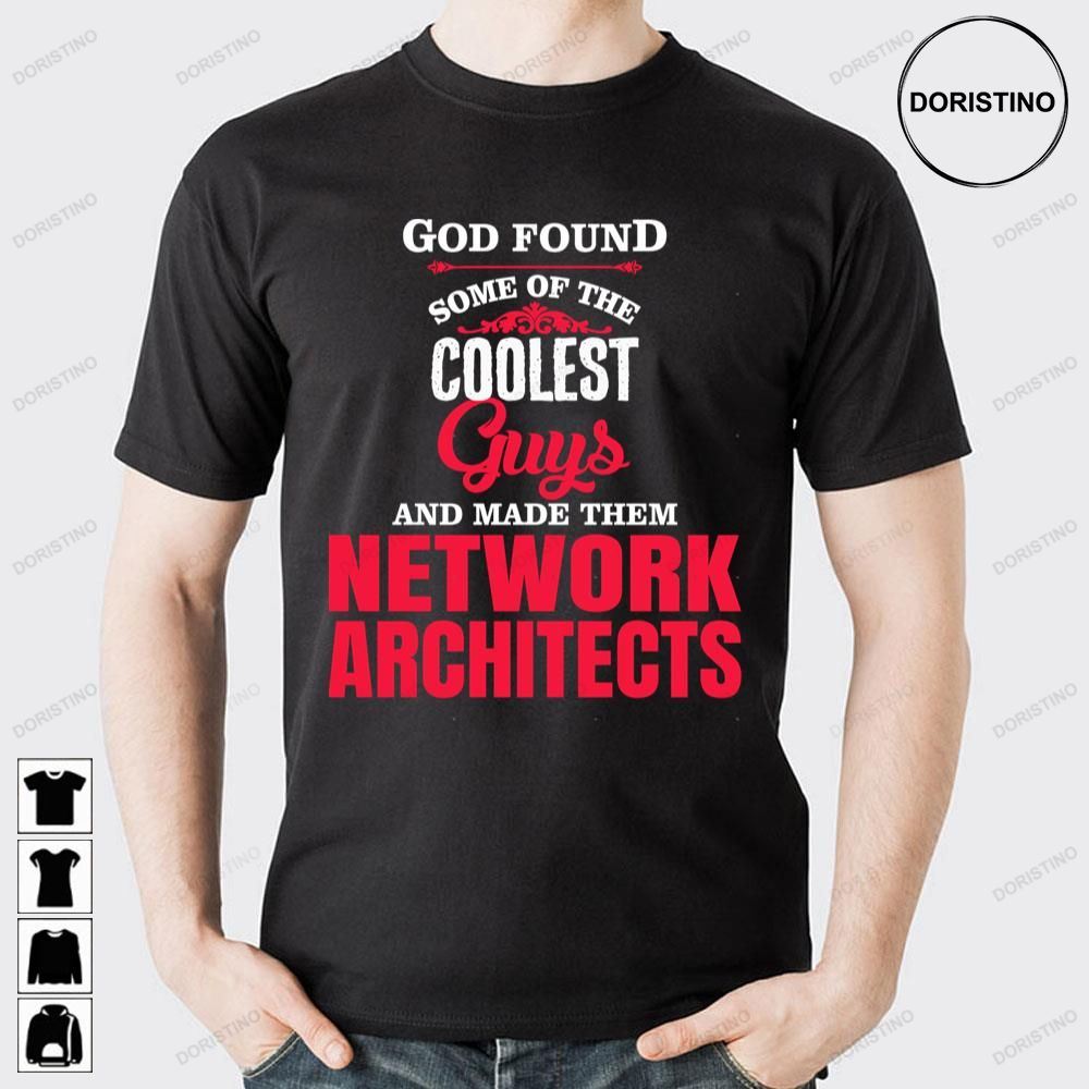 Network Architects Doristino Awesome Shirts