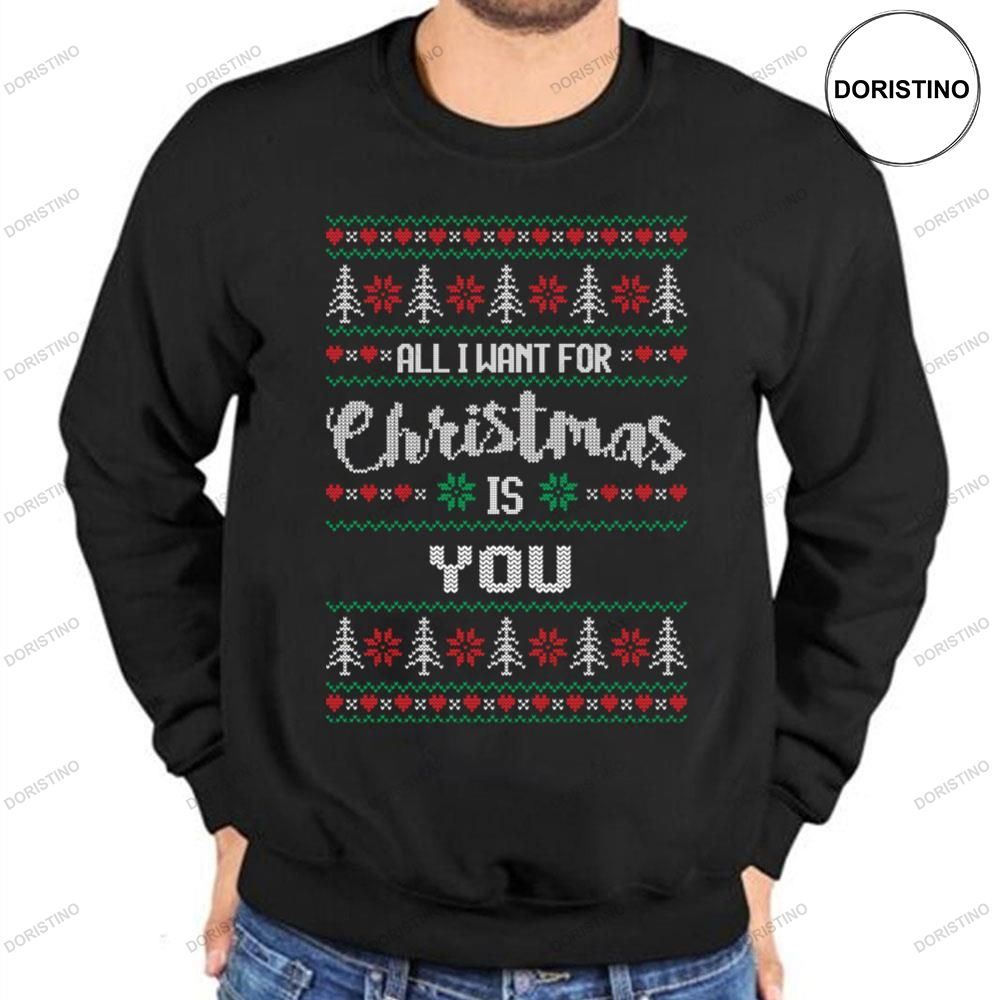 All I Want For Christmas Is You Ugly Pattern Style