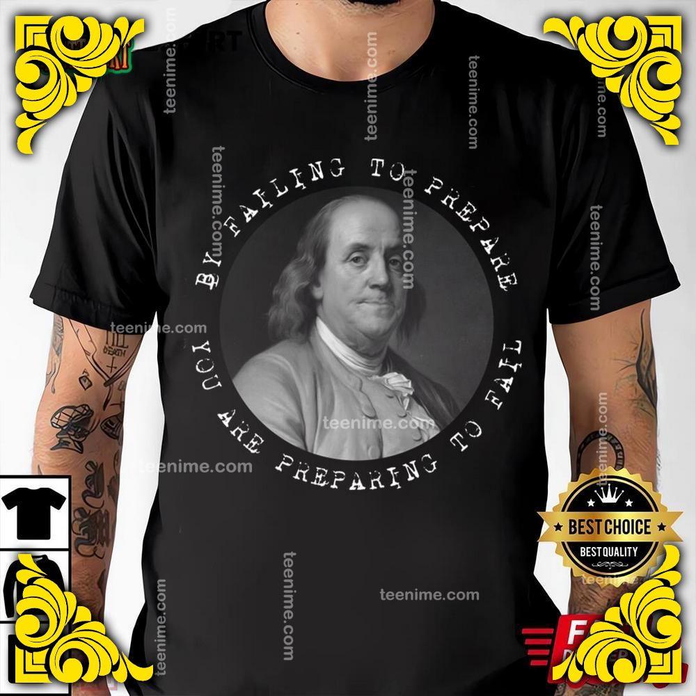 Benjamin Franklin Quote T-shirt