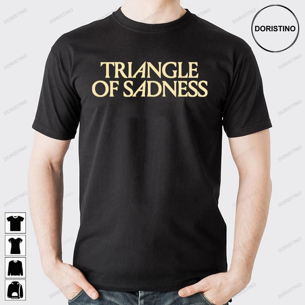 Triangle Of Sadness Limited Edition T-shirts