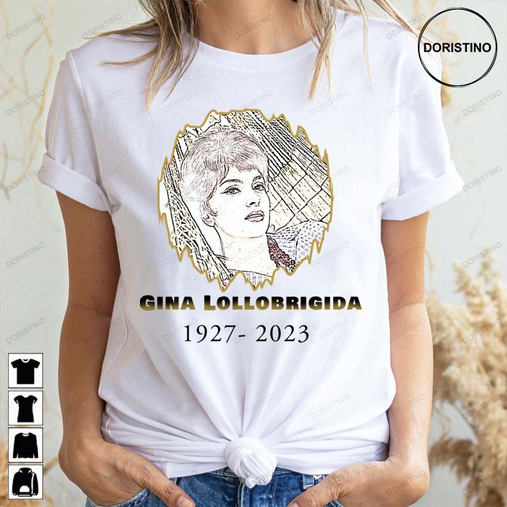 1927 2023 Rip Gina Lollobrigida Awesome Shirts