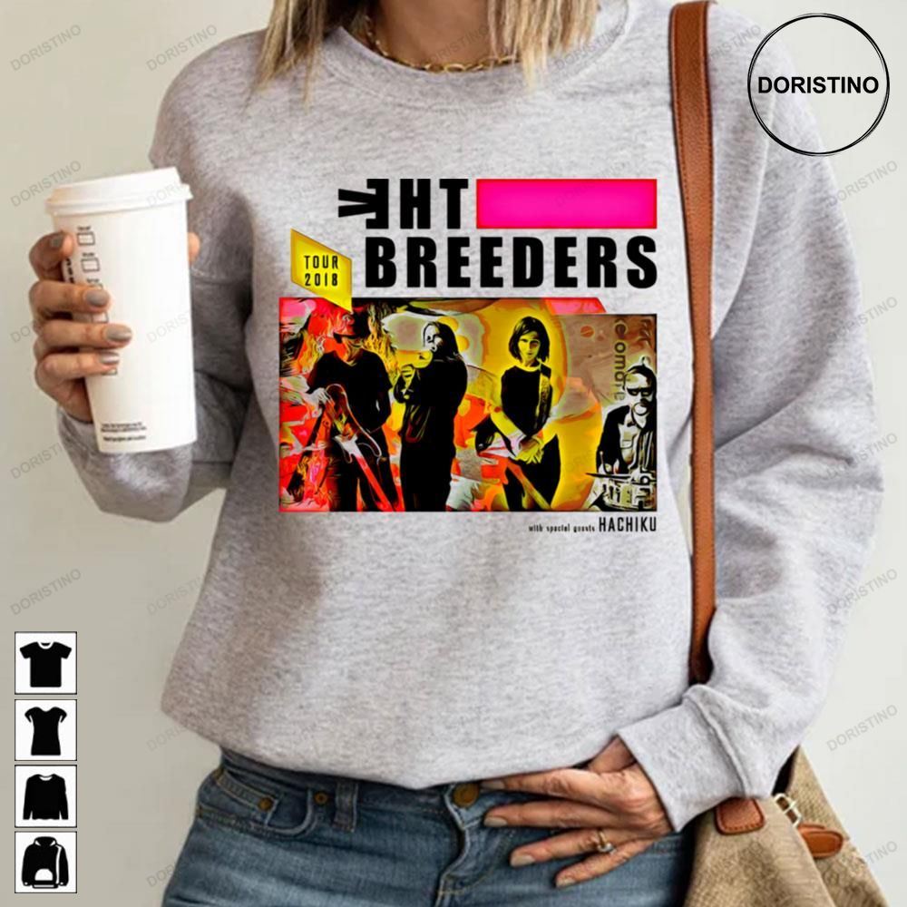 The Breeders Tour 2018 Awesome Shirts