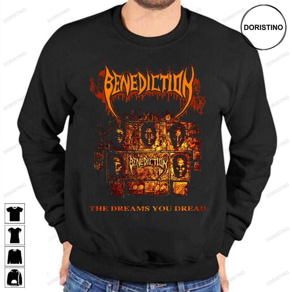 The Dreams You Dread Benediction Awesome Shirts