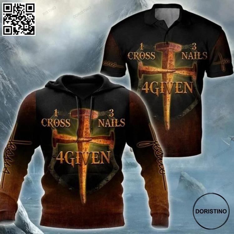 1 Cross 3 Nails 4 Given Jesus Limited Edition 3D Hoodie