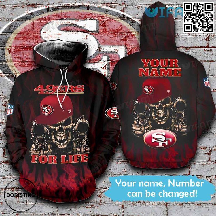 49ers Skull For Life Custom Name San Francisco 49ers Gift Awesome 3D Hoodie