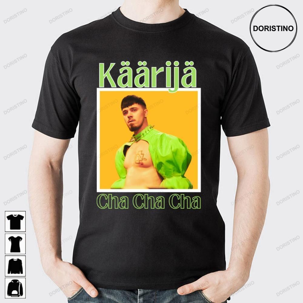 Kaarija Cha Cha Käärijä Eurovision Limited Edition T-shirts