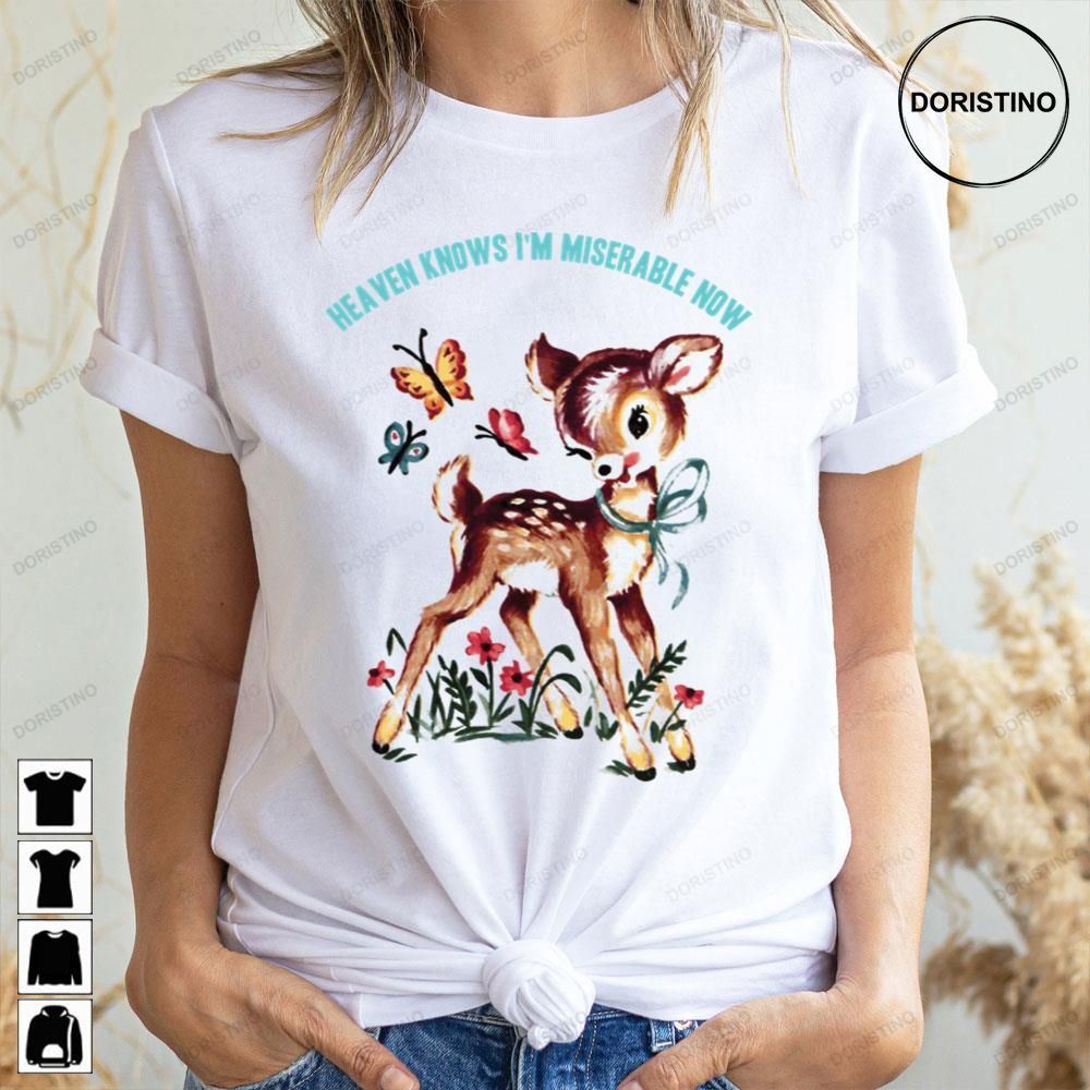 Knows I'm Miserable Heaven Awesome Shirts