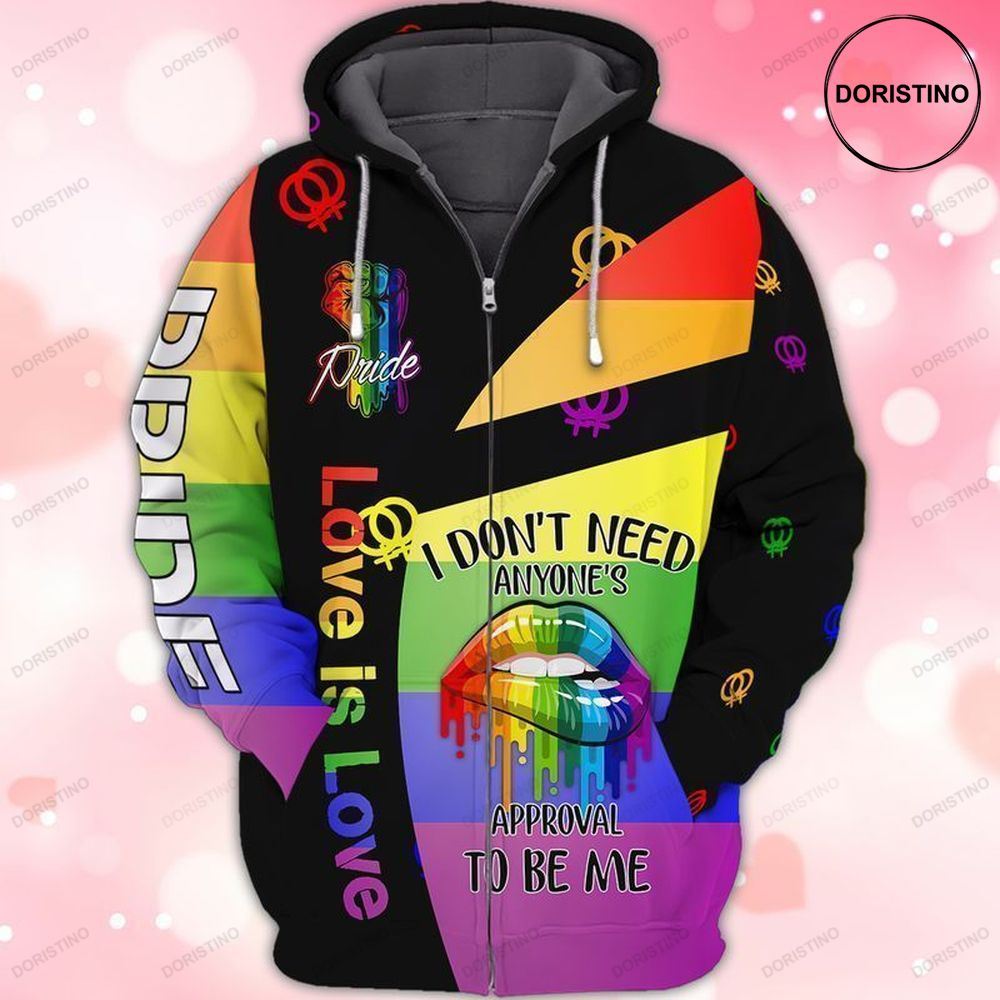 Lgbt Love Is Love I Do Not Need Anyones Approval To Be Me Limited Edition 3d Hoodie