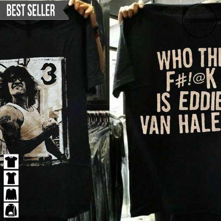 1998 Who The Is Eddie Van Halen Doristino Limited Edition T-shirts