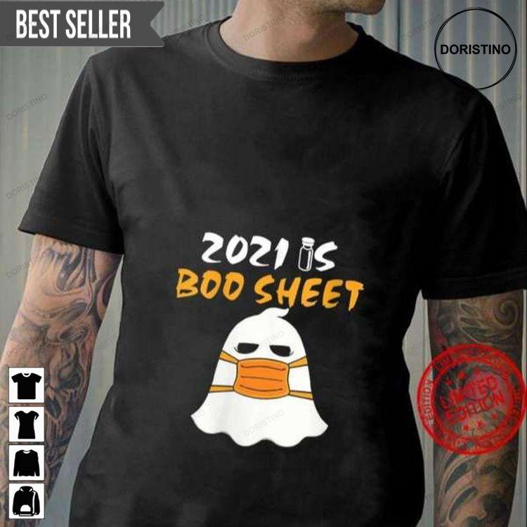 2021 Is Boo Sheet Halloween Unisex Doristino Awesome Shirts