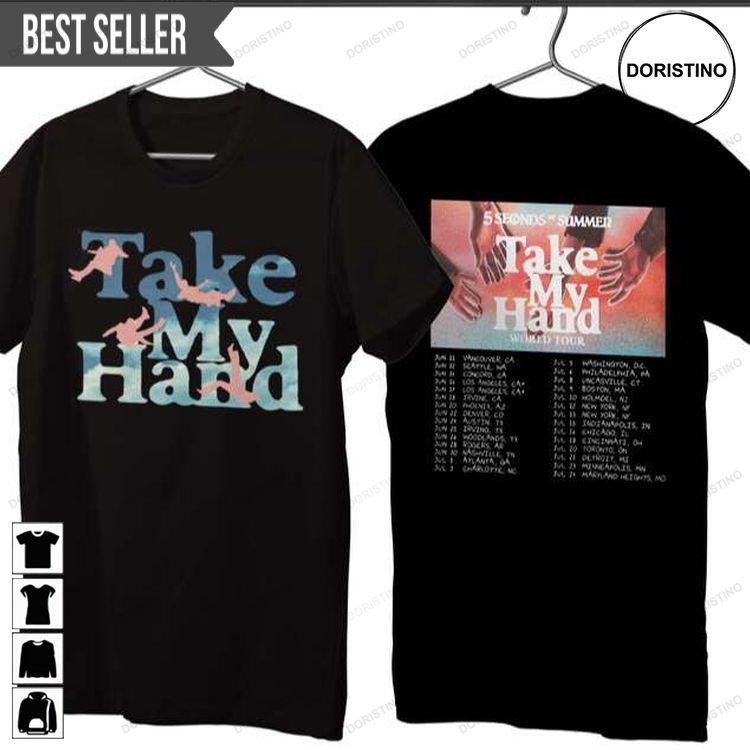5 Seconds Of Summer Take My Hand World Tour 2022 Doristino Limited Edition T-shirts