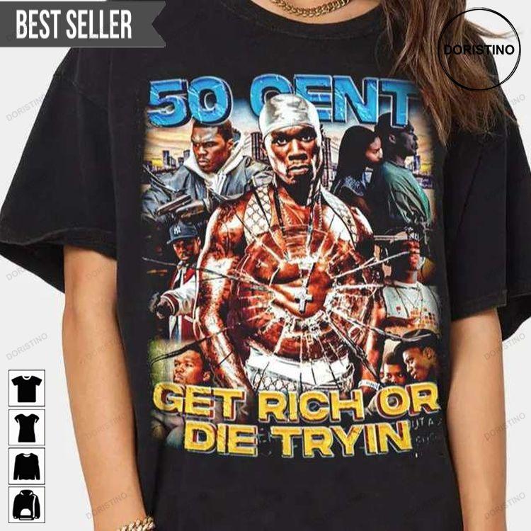 50 Cent Get Rich Or Die Tryin Rapper Doristino Awesome Shirts