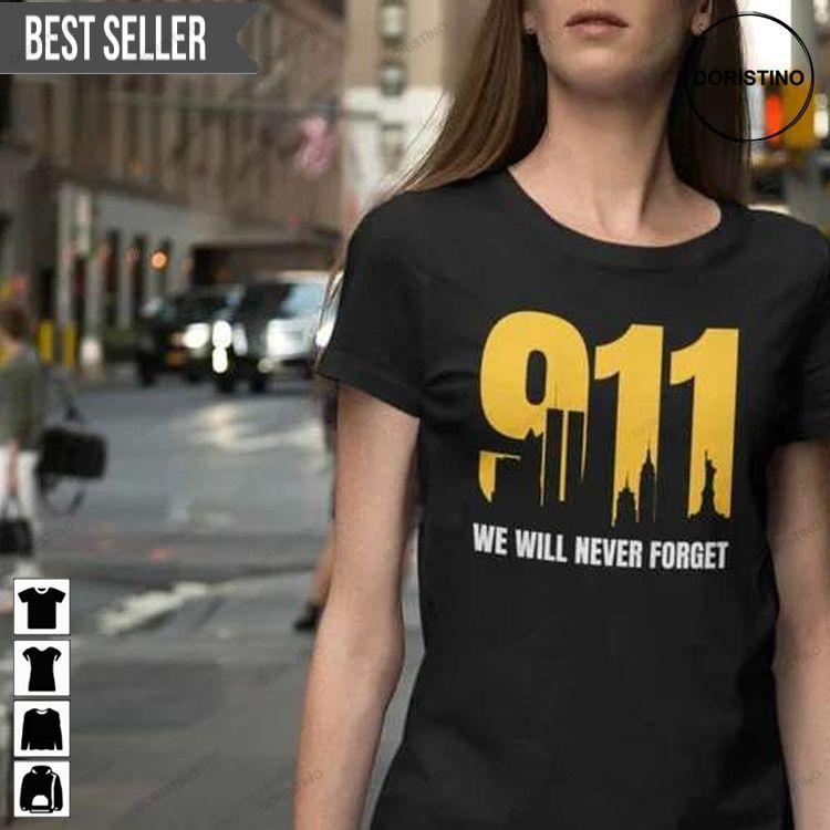 9-11 Never Forget 911 Memorial Day Doristino Trending Style